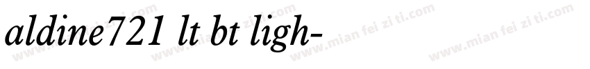 aldine721 lt bt ligh字体转换